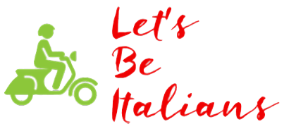 Let's Be Italians